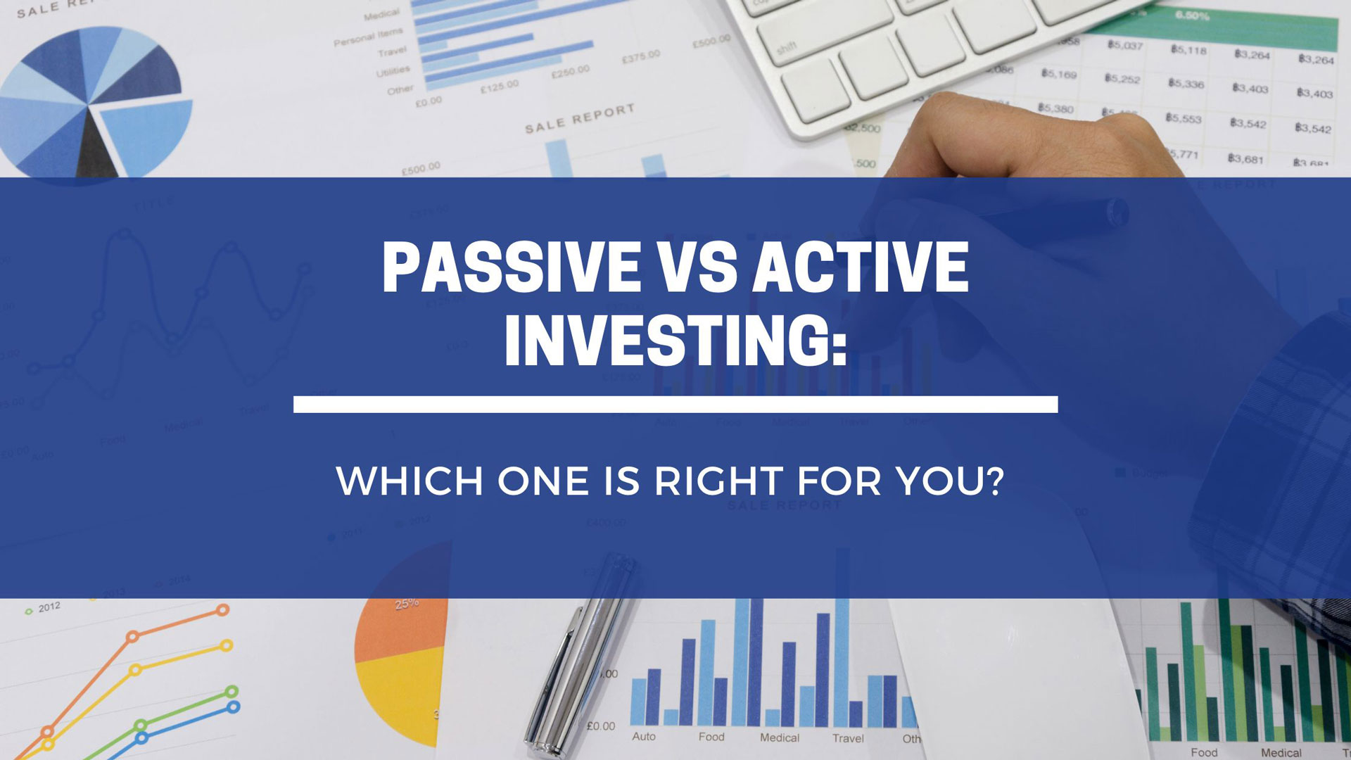 Passive vs Active Investing: Which One is Right for You?